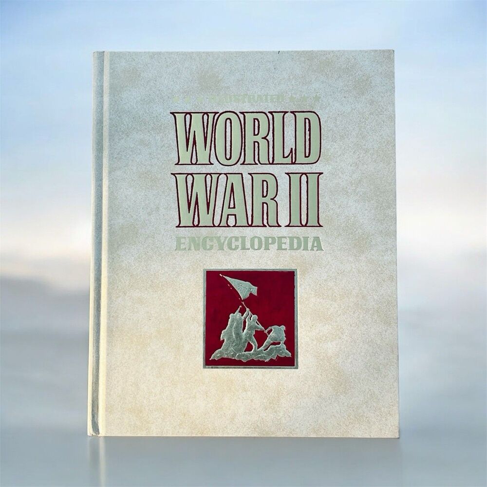 Illustrated World War II Encyclopedia Volume 1 Hardcover